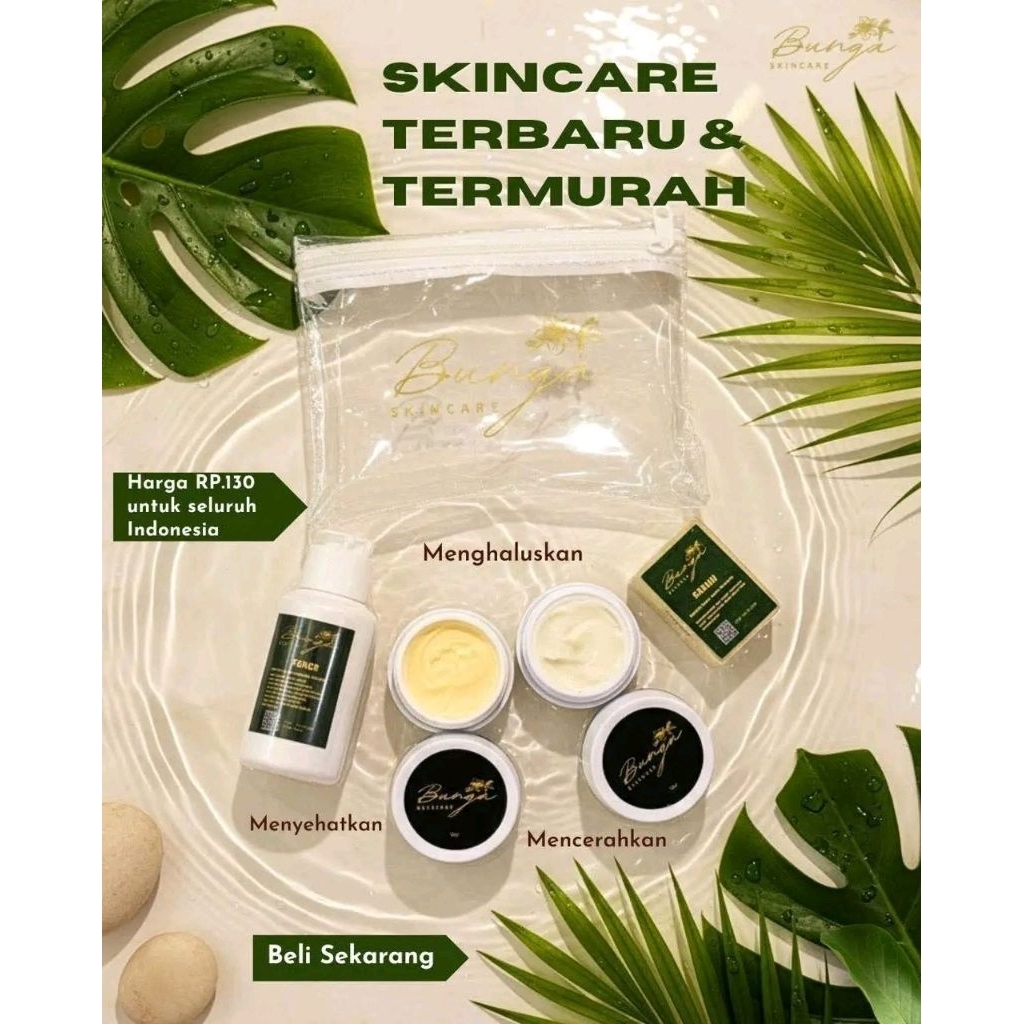 BUNGA SKINCARE TERMURAH DAN TERBAIK BISA COD