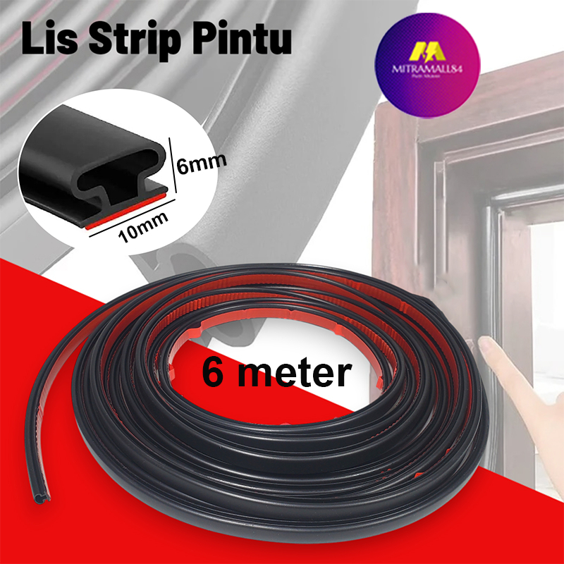 Lis Strip Celah Pintu dan Jendela Kedap Suara 6 meter