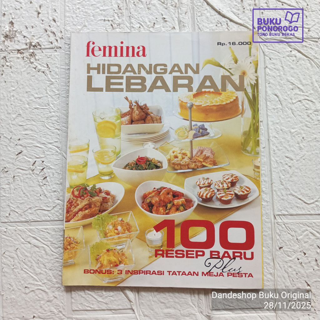 (BEKAS) Femina Hidangan Lebaran 100 Resep Baru Plus 3 Inspirasi Tataan Meja Pesta - BUKU RESEP MASAK