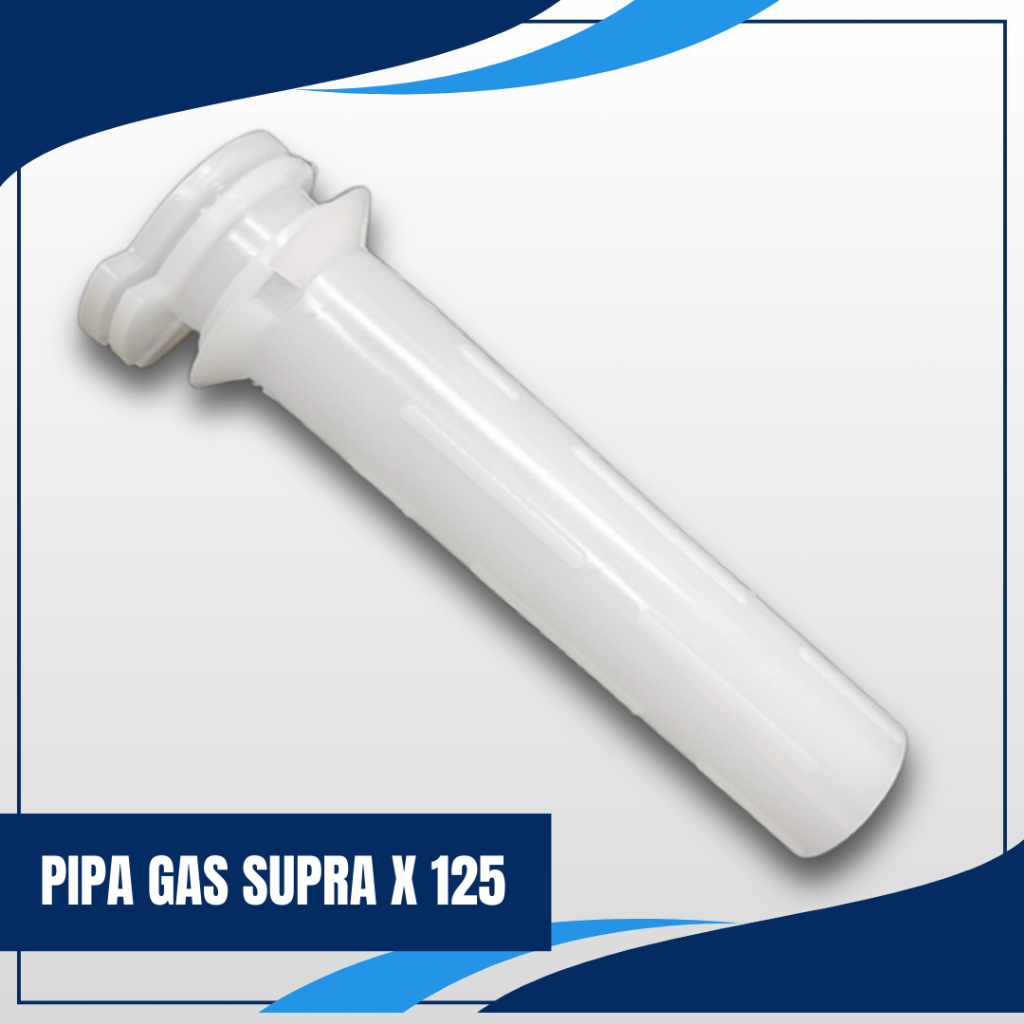 PIPA GAS SUPRA X 125 - PIPA GAS SELONGSONG GAS SUPRA X 125 (MINIMAL 10)