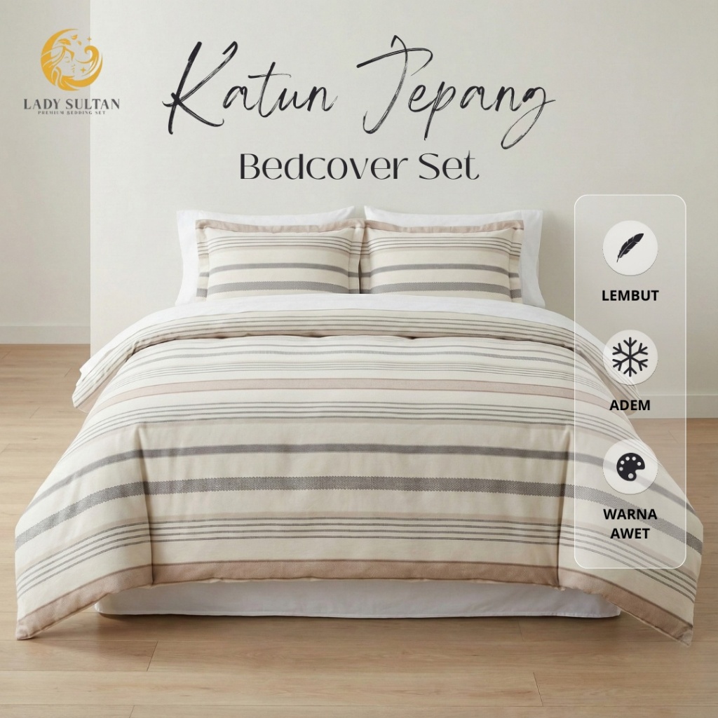 LADY SULTAN Bedcover Set Premium – Katun Jepang Pigment Motif Salur & Garis