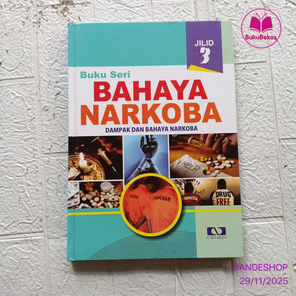 Dampak dan Bahaya Narkoba - Buku Pengetahuan Anak Bekas HARDCOVER Ensiklopedia