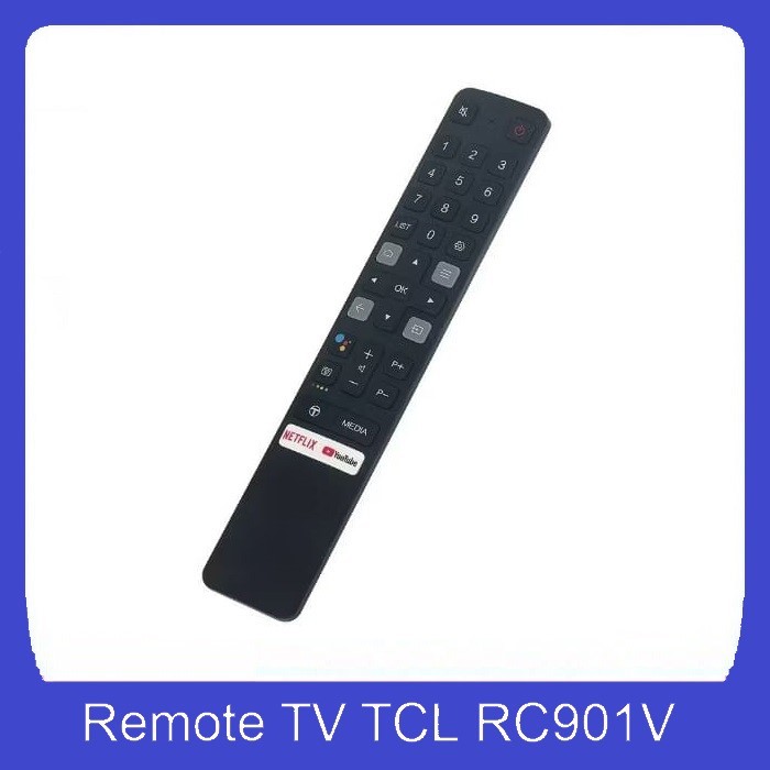 Remote Smart TV TCL RC901V 32A3 32A5 ANDROID LED TV TCL A3 A5 A8 A20 (No Voice)