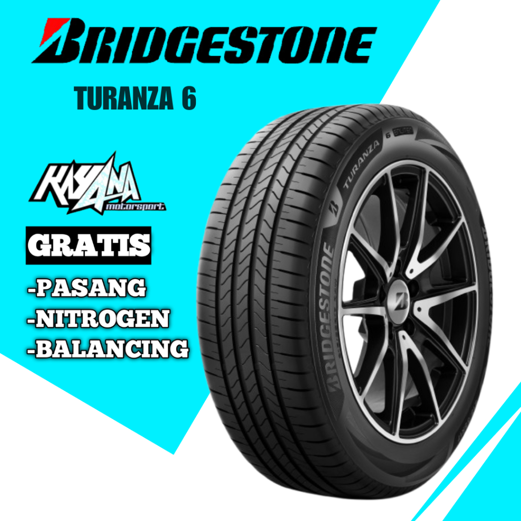Ban Mobil 225 50 R18 Brigstone Turanza 6 Ban Ring 18 Baru Ukuran 225/50 R18 Brigstone T6