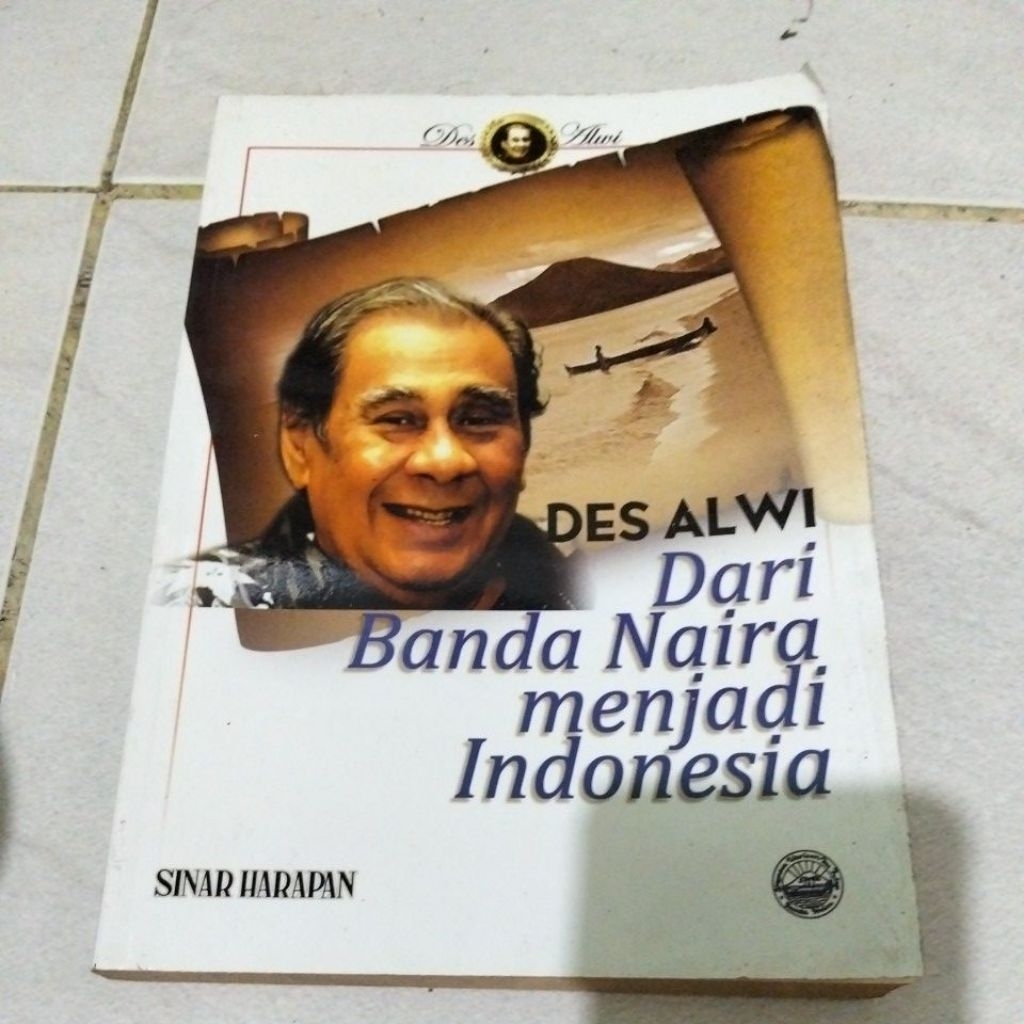 Des Alwi dari Banda Naira menjadi Indonesia