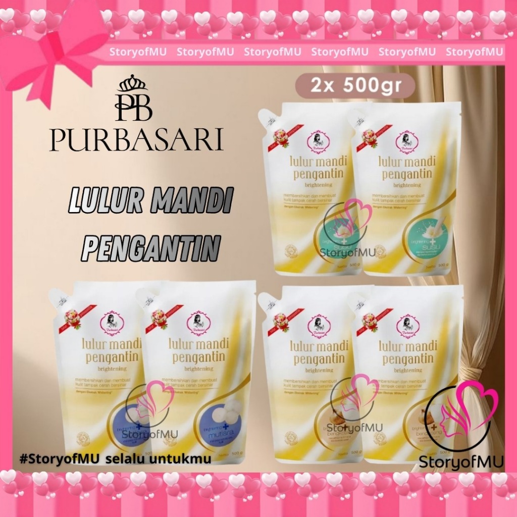 StoryofMU  [ BUNDLING ISI 2 ] PURBASARI Lulur Mandi Pengantin 2x500gr - Lulur Mandi