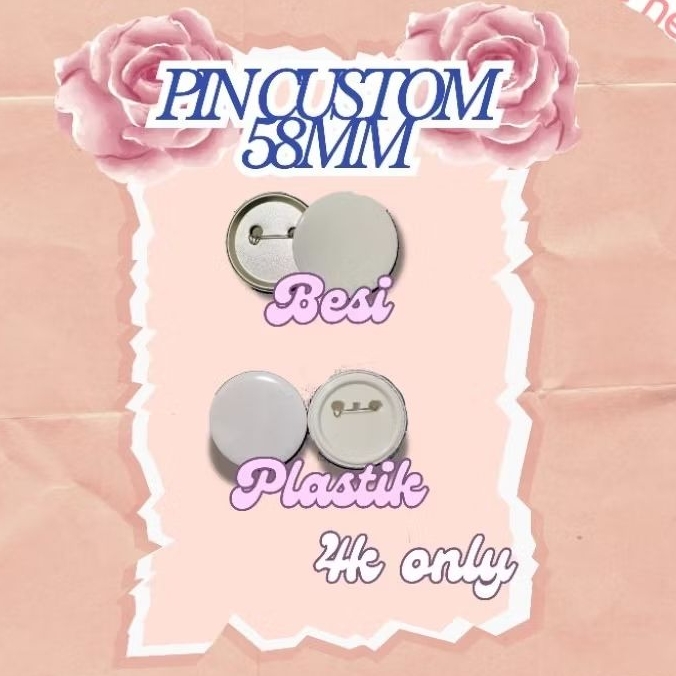Pin Custom Design Sendiri 58MM Besi dan Plastik Harganya sama
