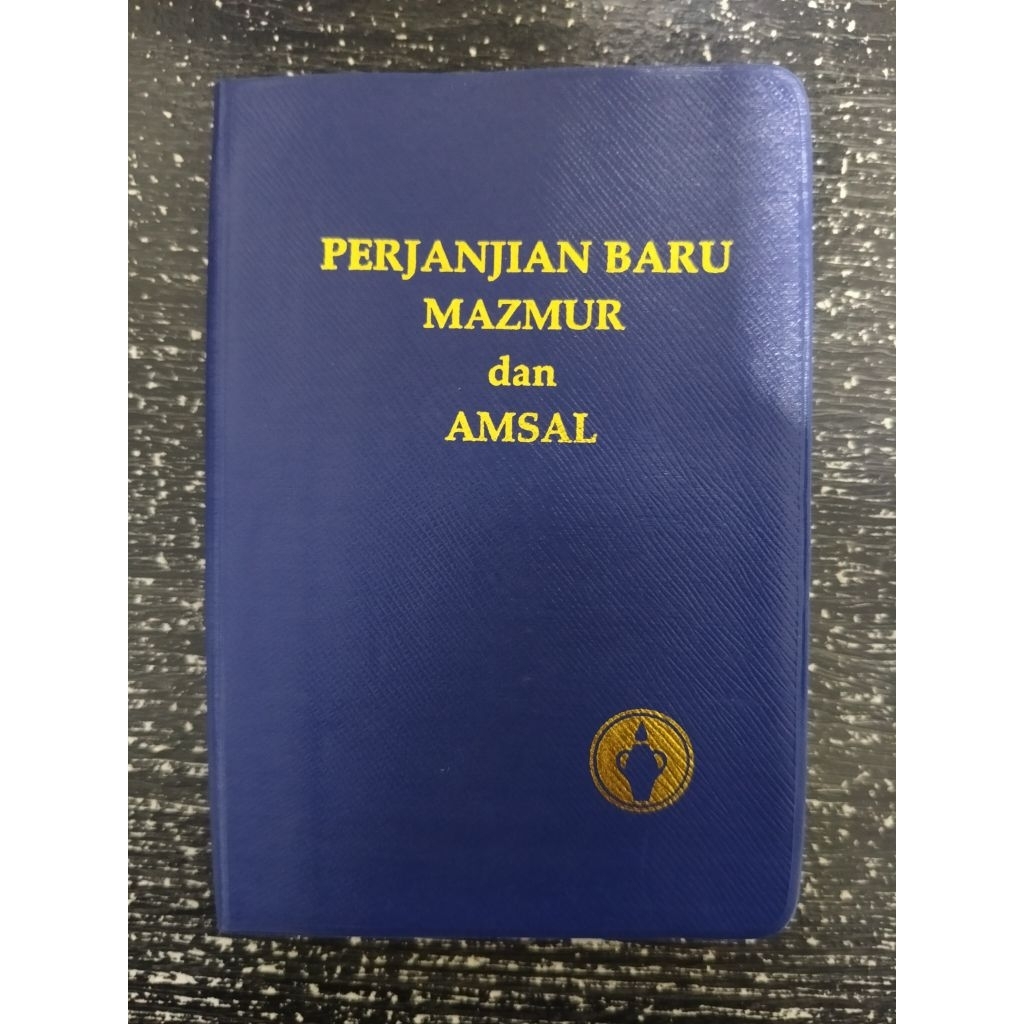 BUKU ALKITAB SAKU MINI - PERJANJIAN BARU, MAZMUR, DAN AMSAL (BUKU SECOND)