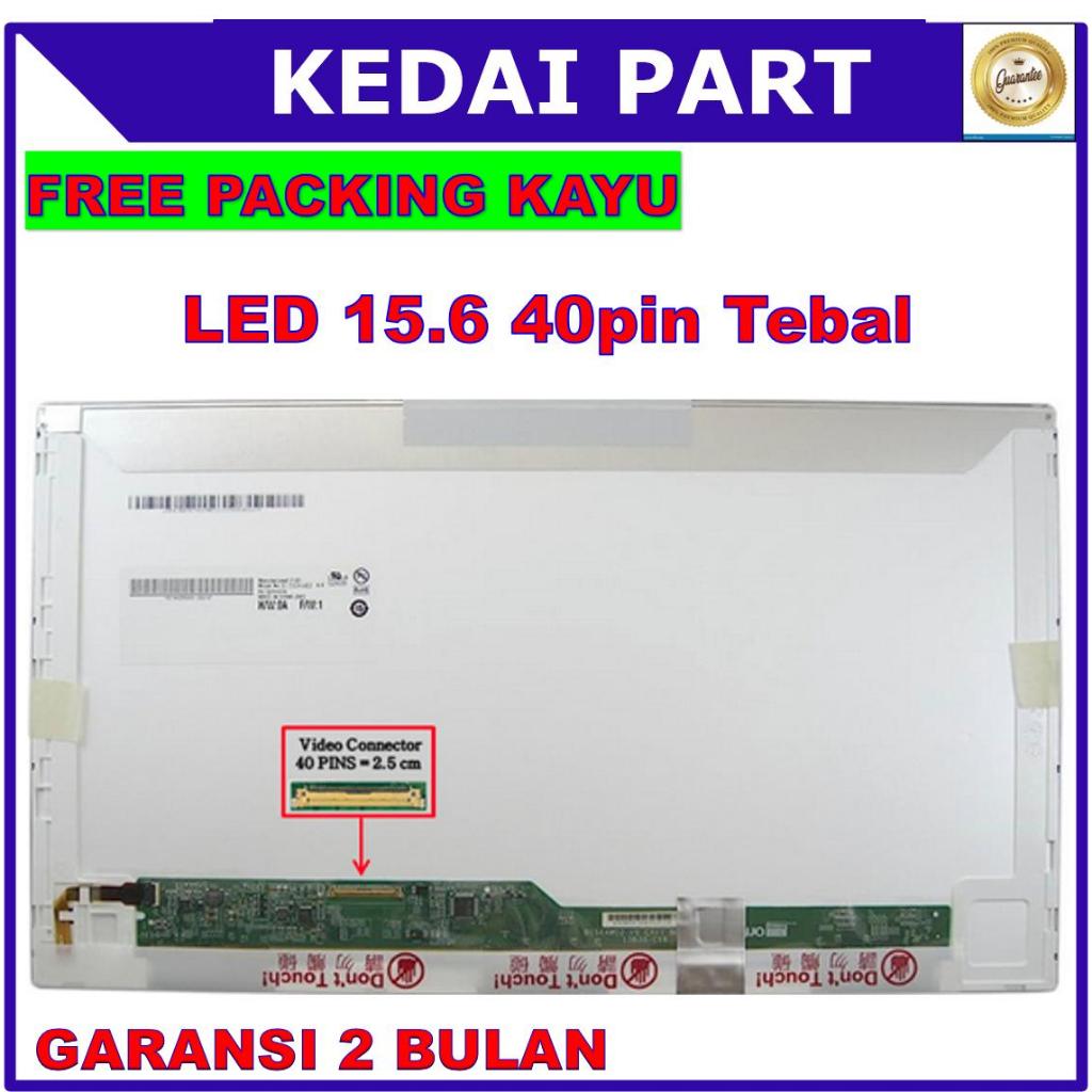LCD LED 15.6 15 Inch 40 Pin 40pin HD Tebal No Bracket Kuping Baut