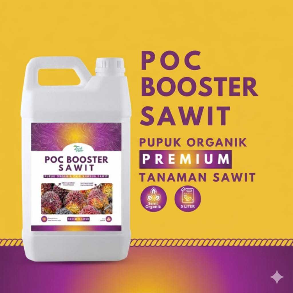 POC BOOSTER 5 LITER || Pupuk Organik Cair untuk Tanaman Sawit