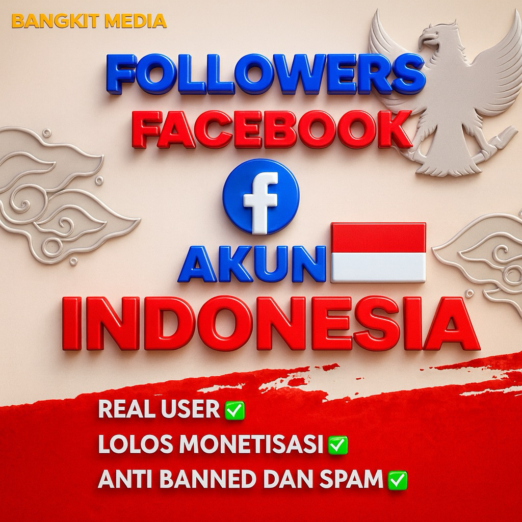 Pengikut Facebook Followers Facebook Akun Indonesia Real Talent Lolos Monetisasi
