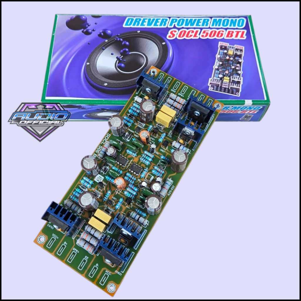 Kit Driver Power Mono SOCL 506 BTL Bridge / Super OCL 506 BTL Suara Mantap Low Sub