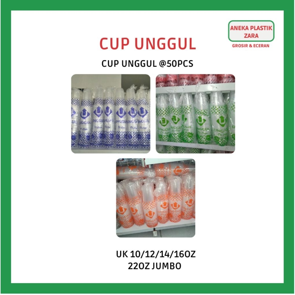 CUP UNGGUL 10OZ 12OZ 14OZ 16OZ 22OZ JUMBO @50PCS