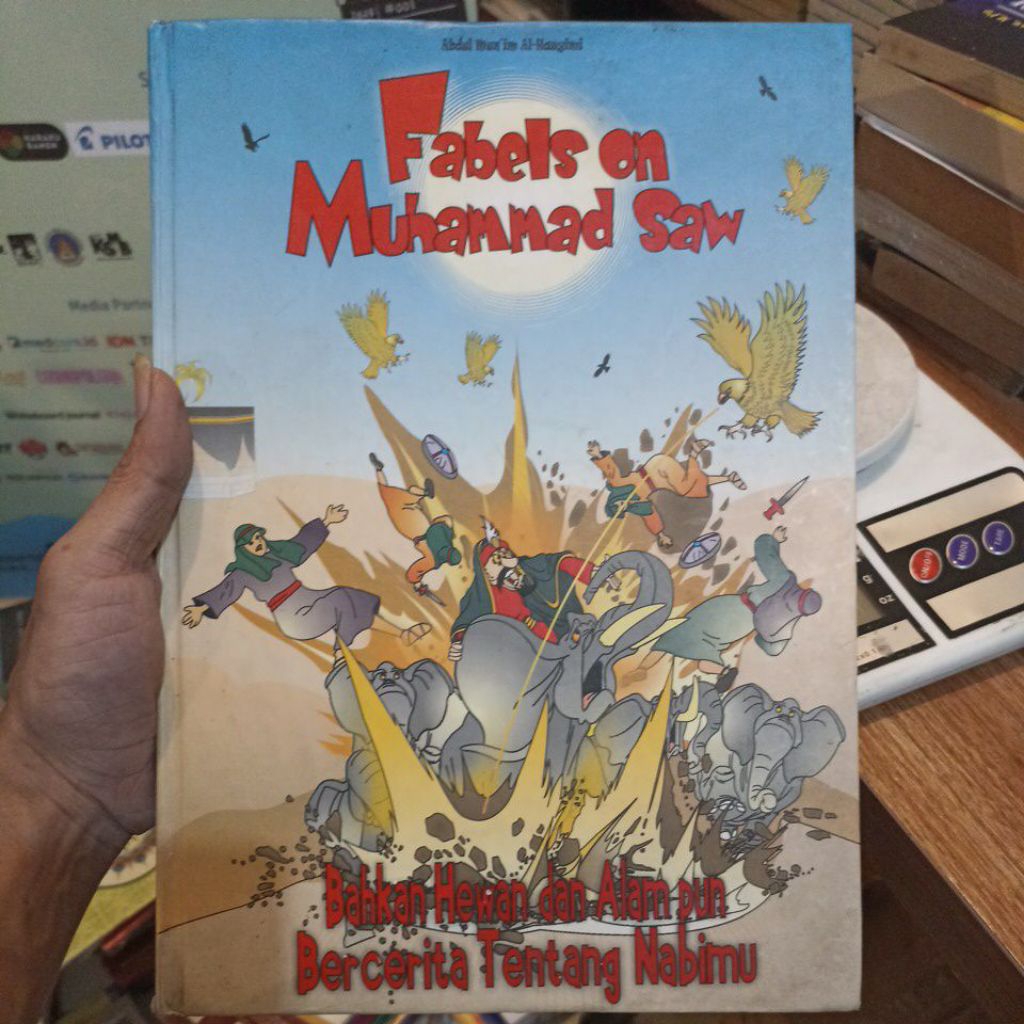 Fabels on Muhammad Saw Bahkan Hewan dan Alam pun Bercerita Tentang Nabimu - Buku Anak Dialektika Kid