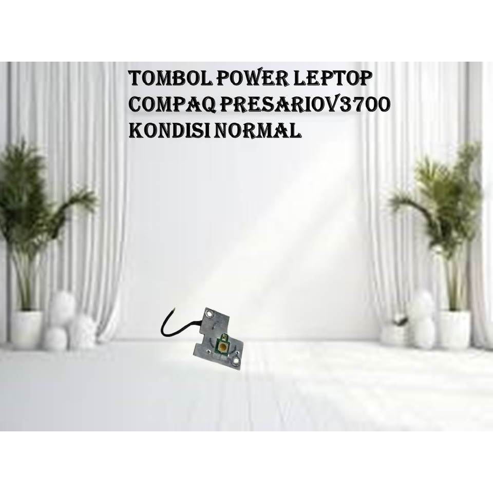 TOMBOL POWER LEPTOP COMPAQ PRESARIO V 3700