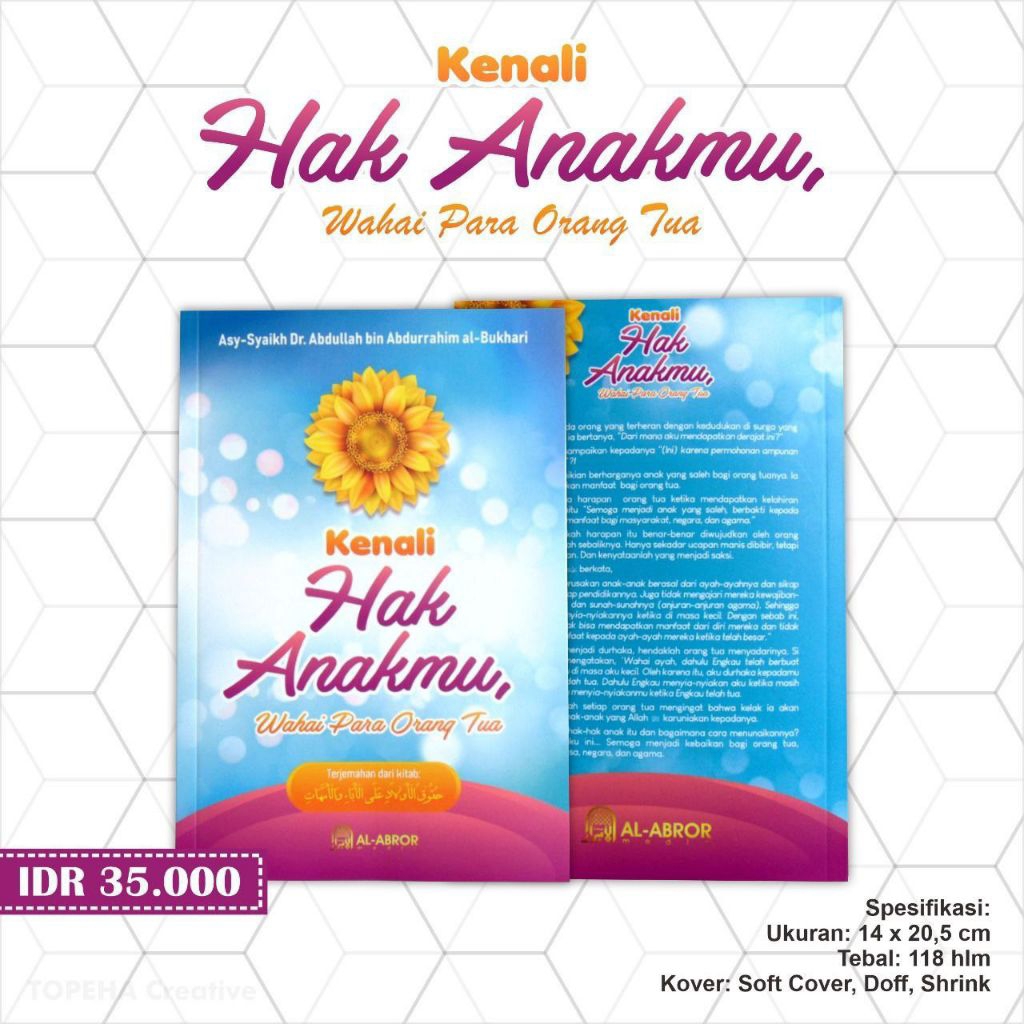 Kenali Hak Anakmu Wahai Para Orang Tua (Terjemah Kitab Huququl Aulad 'alal Aba wal Ummahat)