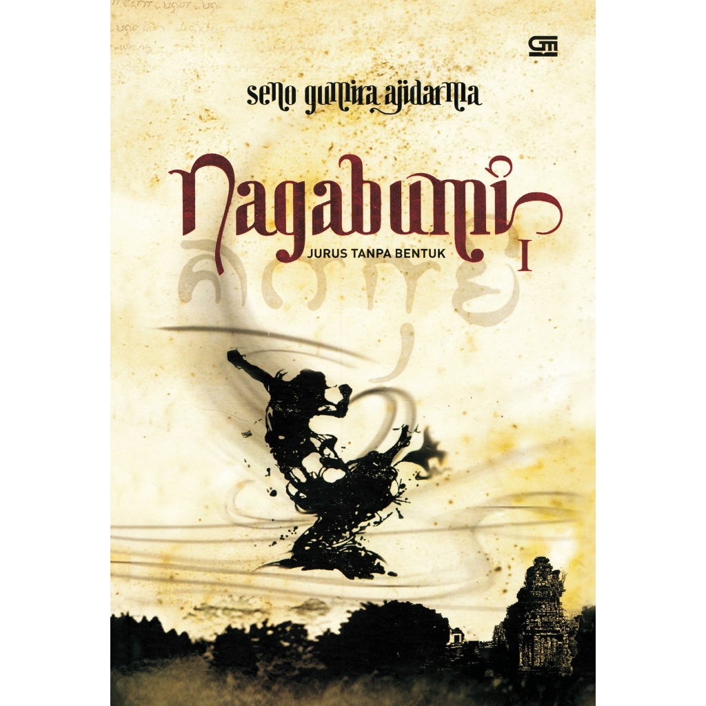 Nagabumi Jurus Tanpa Bentuk 1 - Seno Gumira Ajidarma
