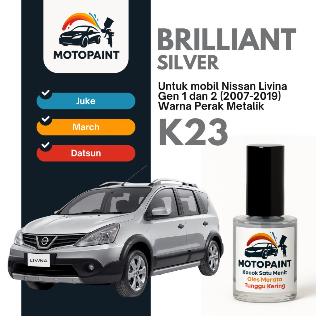 Cat Oles Penghilang Baret Mobil Brilliant Silver K23 Nissan Livina Warna Perak Metalik