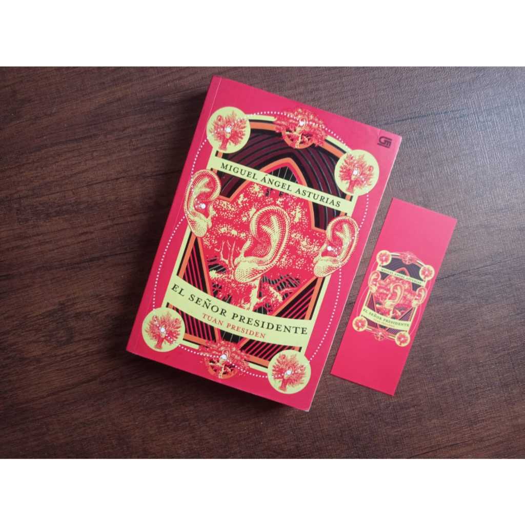 El Senor Presidente: Tuan Presiden - Miguel Angel Asturias