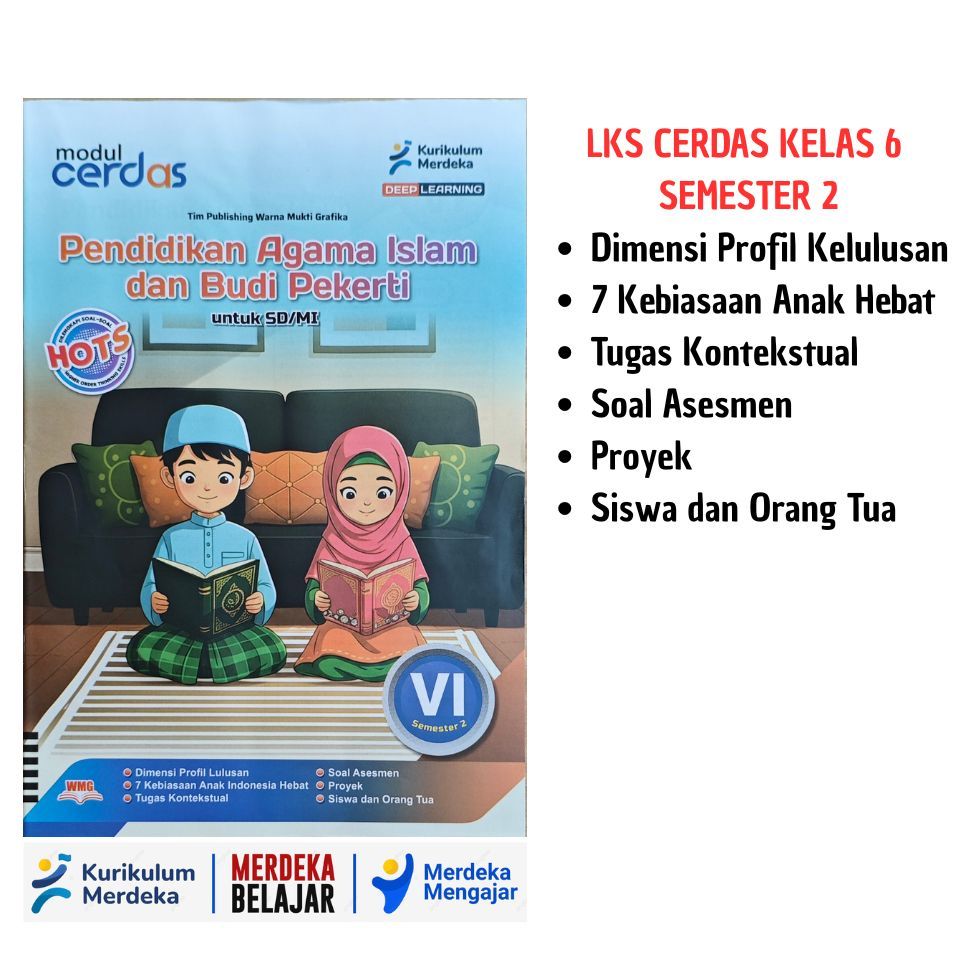 LKS CERDAS Pendidikan Agama Islam Kelas 6 Semester 2 Kurikulum Merdeka Deep Learning