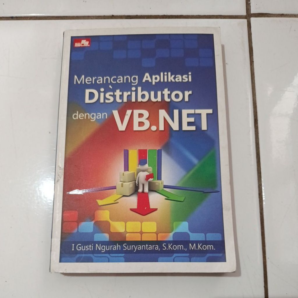 Merancang Aplikasi Distributor dengan VB.NET