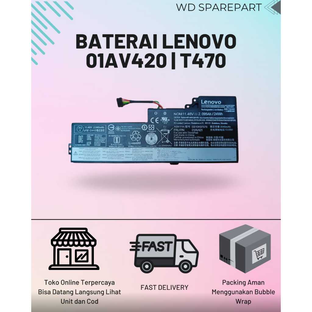 Baterai Laptop Lenovo 01AV420 | T470 INTERNAL - THINKPAD BATERAI DALAM T470 T480