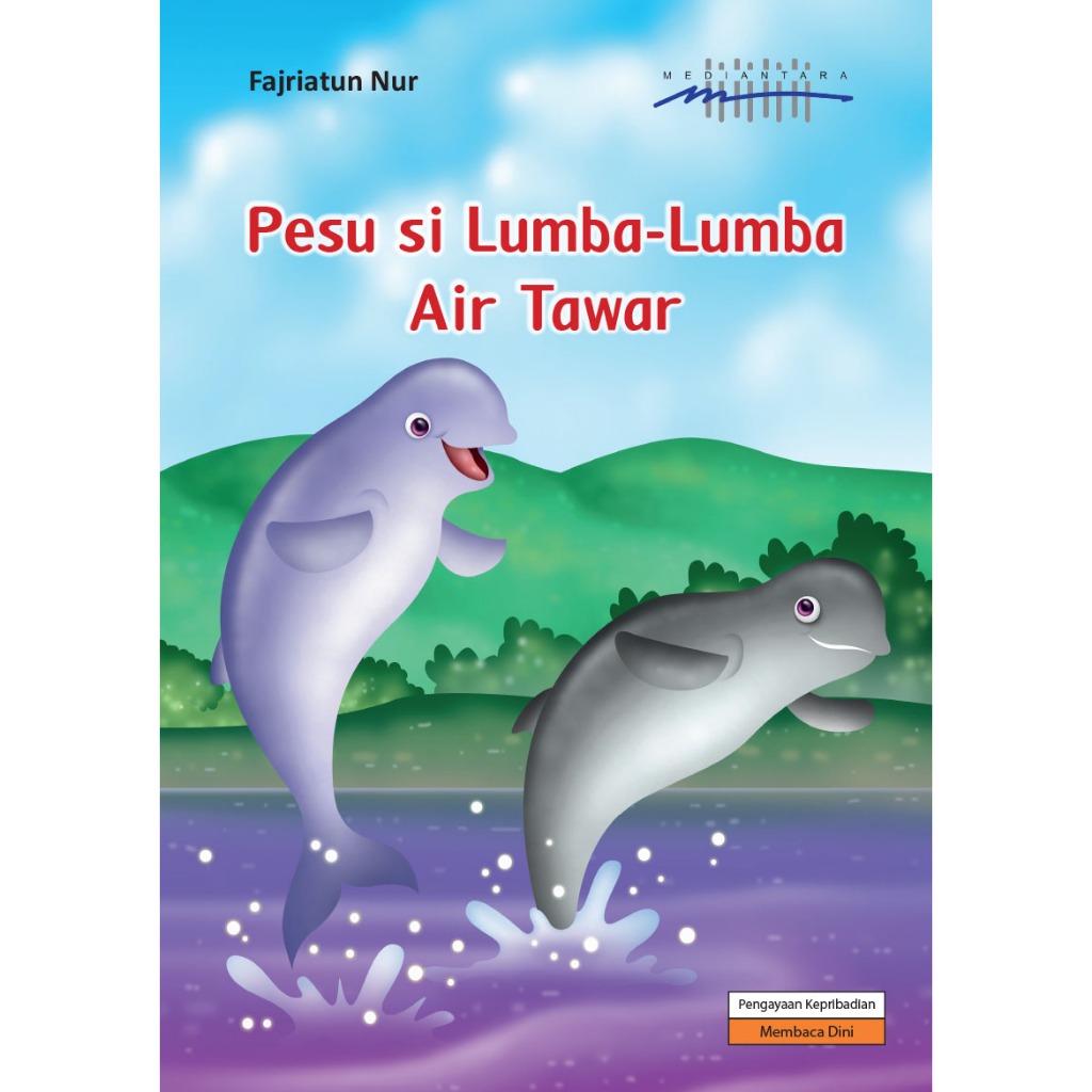 Pesu si Lumba-Lumba Air Tawar