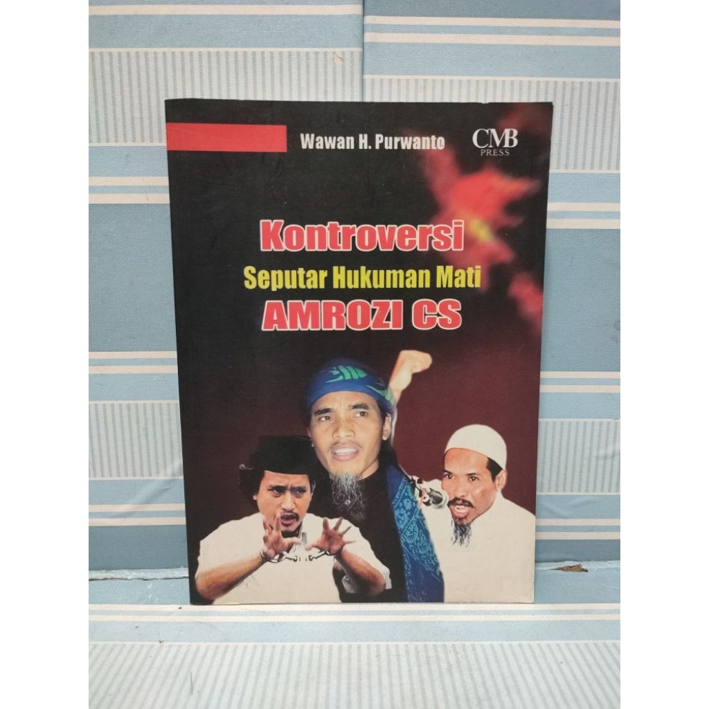Buku kontroversi seputar hukuman mati amrozi cs