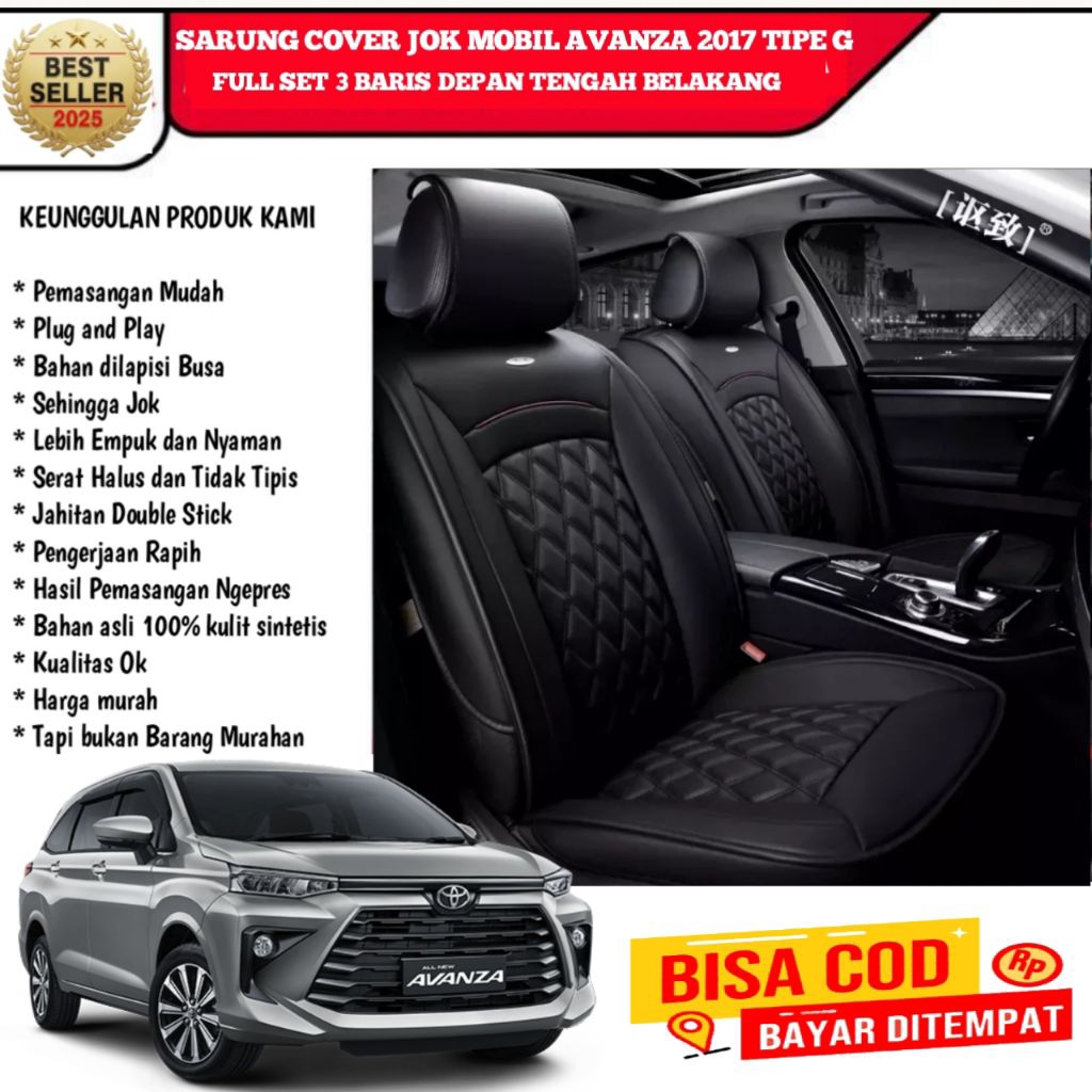 Sarung cover jok mobil Avanza 2017 tipe G full set 3 baris depan tengah belakang presisi