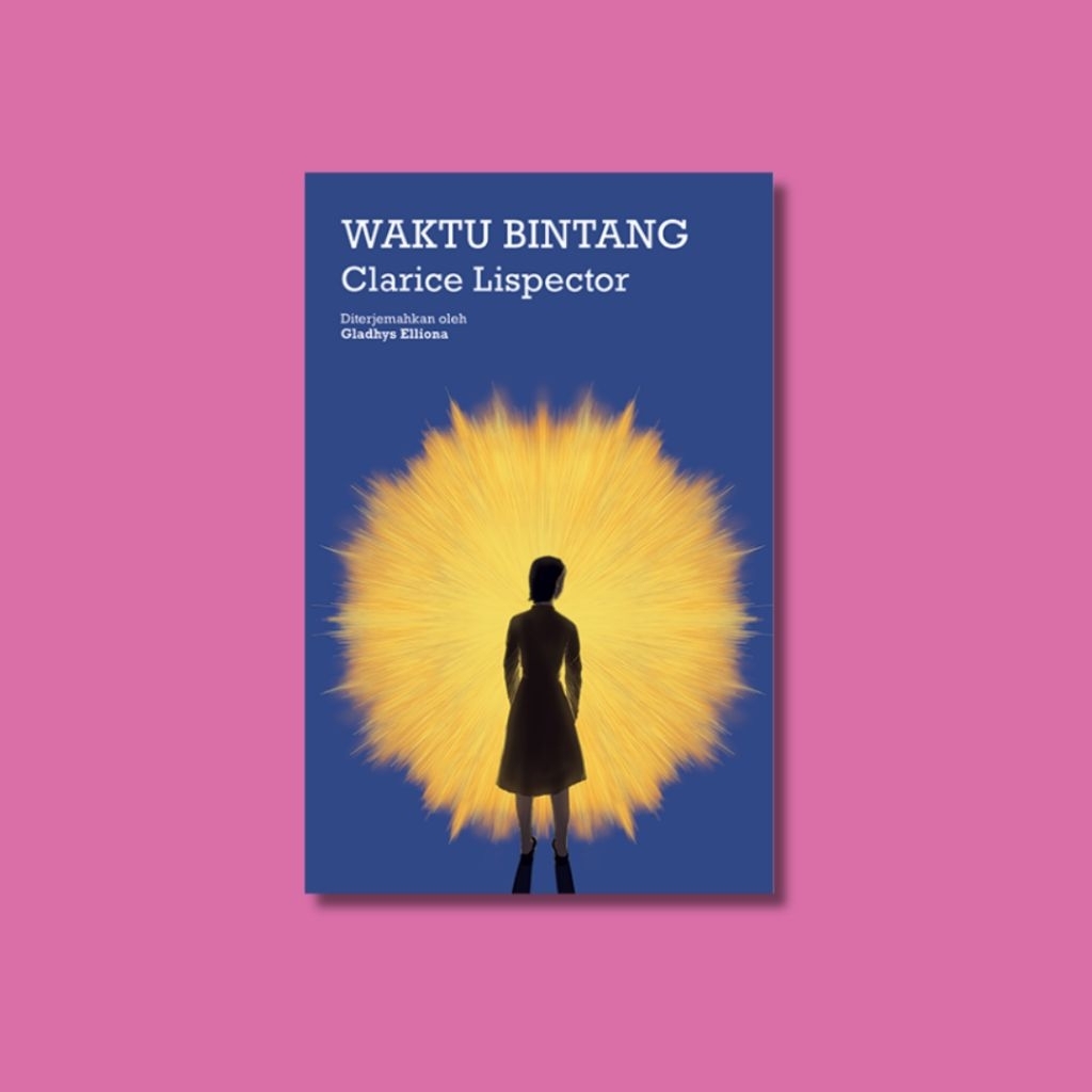 Waktu Bintang - Clarice Lispector
