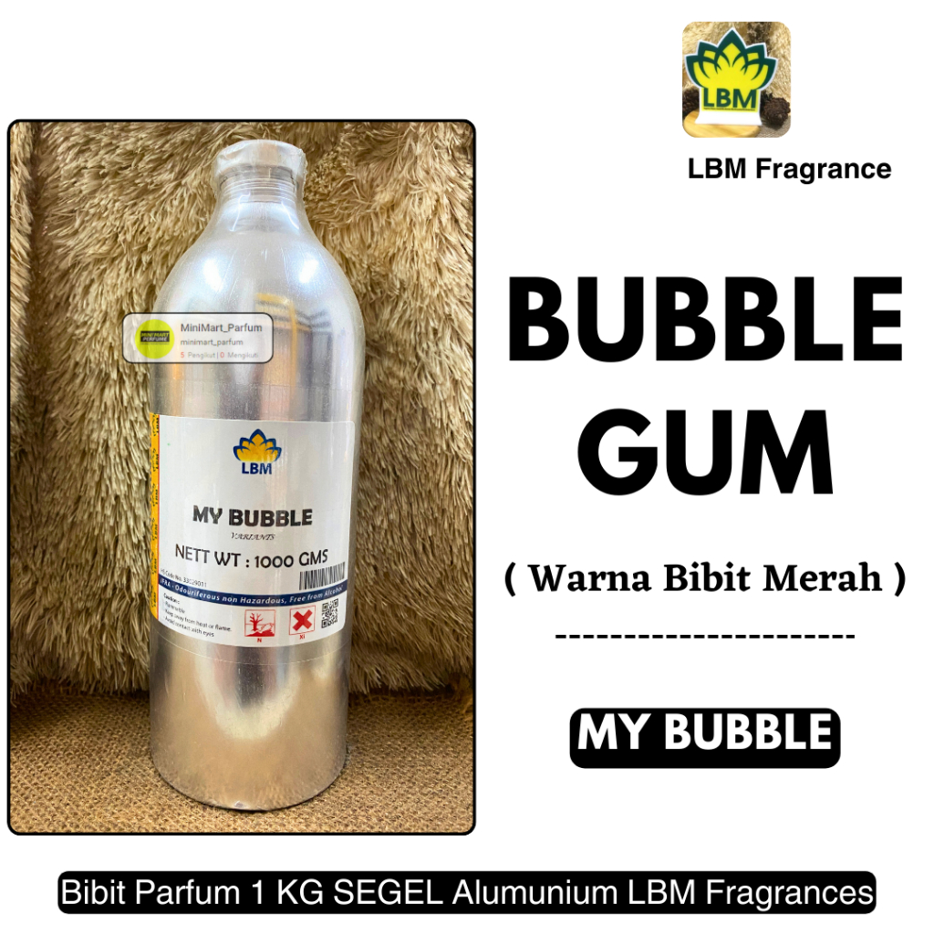 Bibit Parfum MY BUBBLE ( Warna Merah ) 1 KG SEGEL Alumunium LBM Fragrance