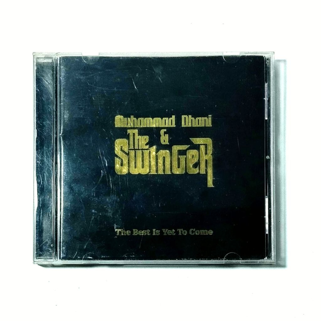 CD Muhammad Dhani & The Swinger The Best Is Yet To Come