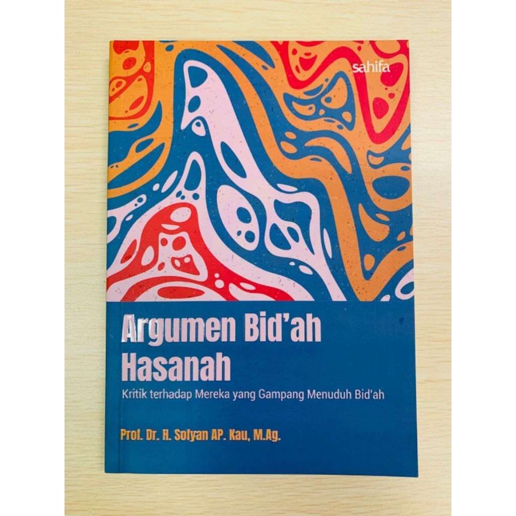 Argumen Bid’ah Hasanah