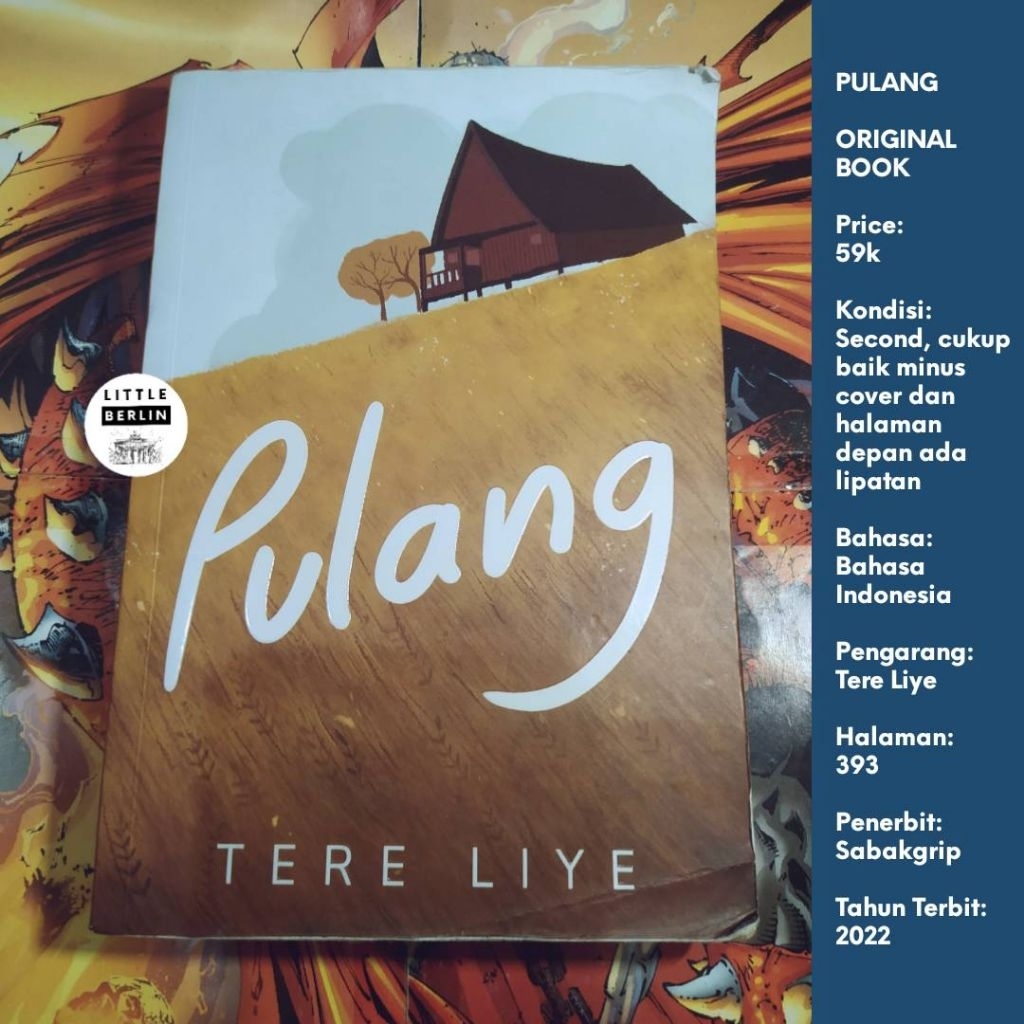 ORIGINAL Novel TERE LIYE Pulang Preloved Penerbit Sabakgrip Novel Tere Liye Original