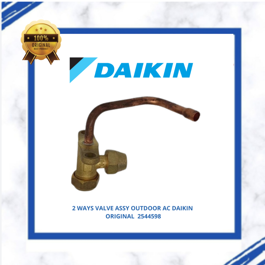 LIQUID STOP VALVE ASSY/ TWO WAY OUTDOR AC DAIKIN RC35AGV1 RV35CV19 SRC35AGV1M ORIGINAL 2544598