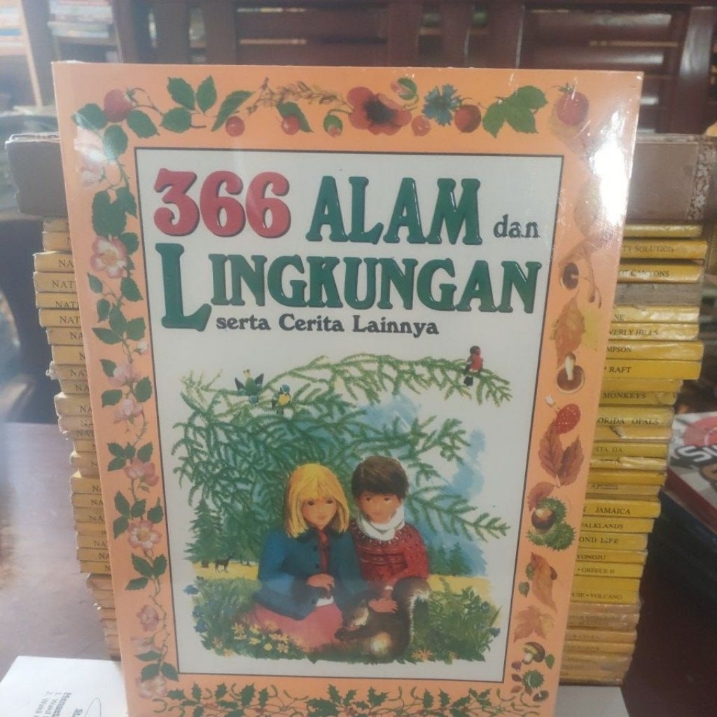 366 ALAM DAN LINGKUNGAN SERTA CERI LAINNYA.CERITA ANAK
