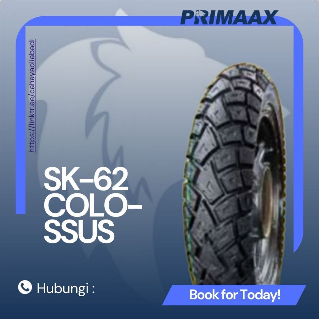 BAN PRIMAAX TUBETYPE (NON TUBELESS) SK 62 COLOSSUS