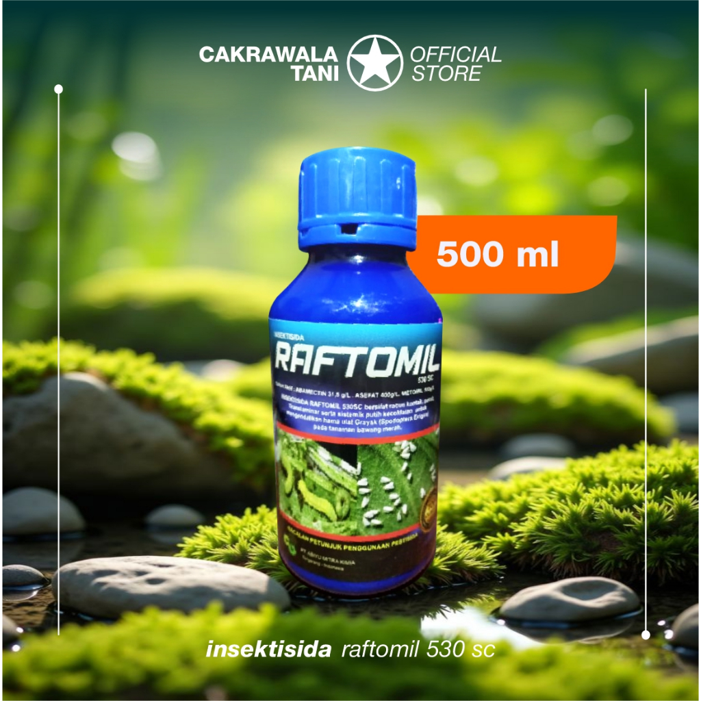 RAFTOMIL 500ML/INSEKTISIDA ABAMECTIN/ASEFAT/ METOMIL/FUNGISIDA/AMISTARTOP/FILIA/SCORE/NATIVO/INCIPIO