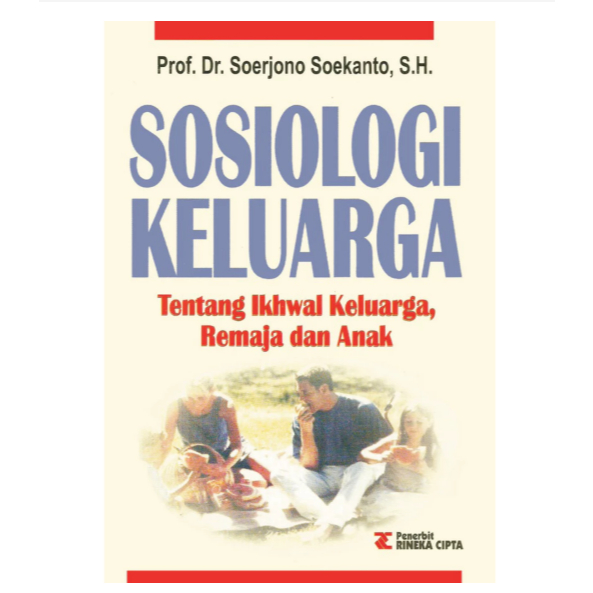 Sosiologi Keluarga - Soerjono Soekanto