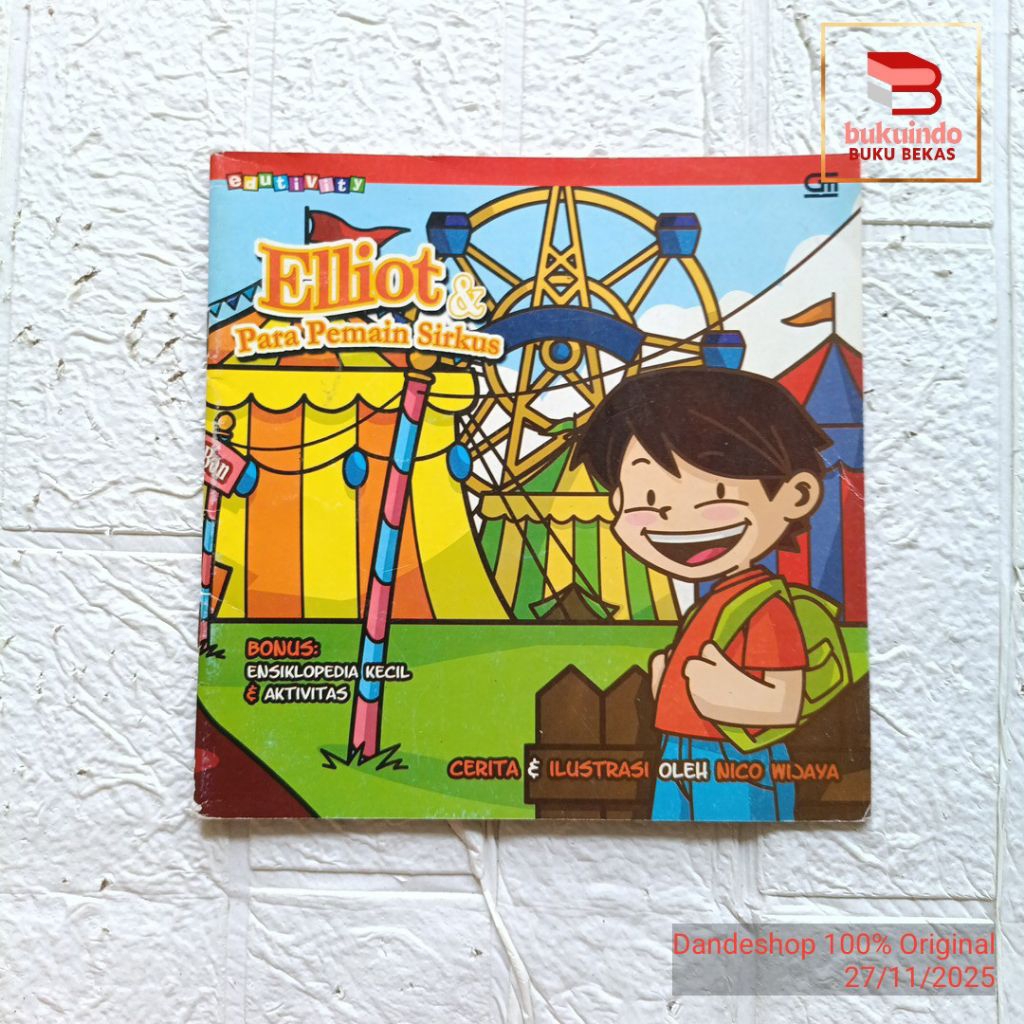 Elliot & Para Pemain Sirkus - Buku Cerita Anak Bekas Preloved