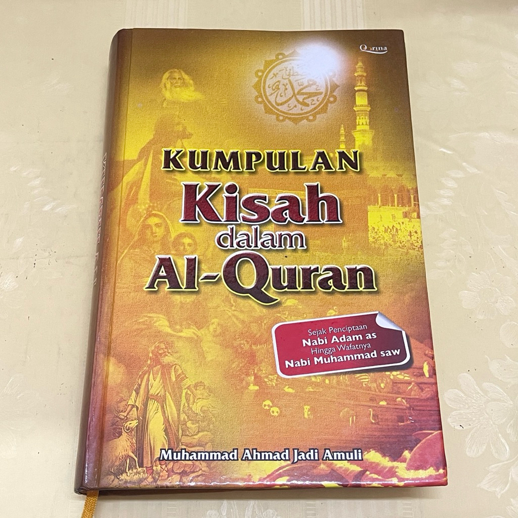 Buku KUMPULAN KISAH dalam Al Quran oleh MUHAMMAD AHMAD JADI AMULI