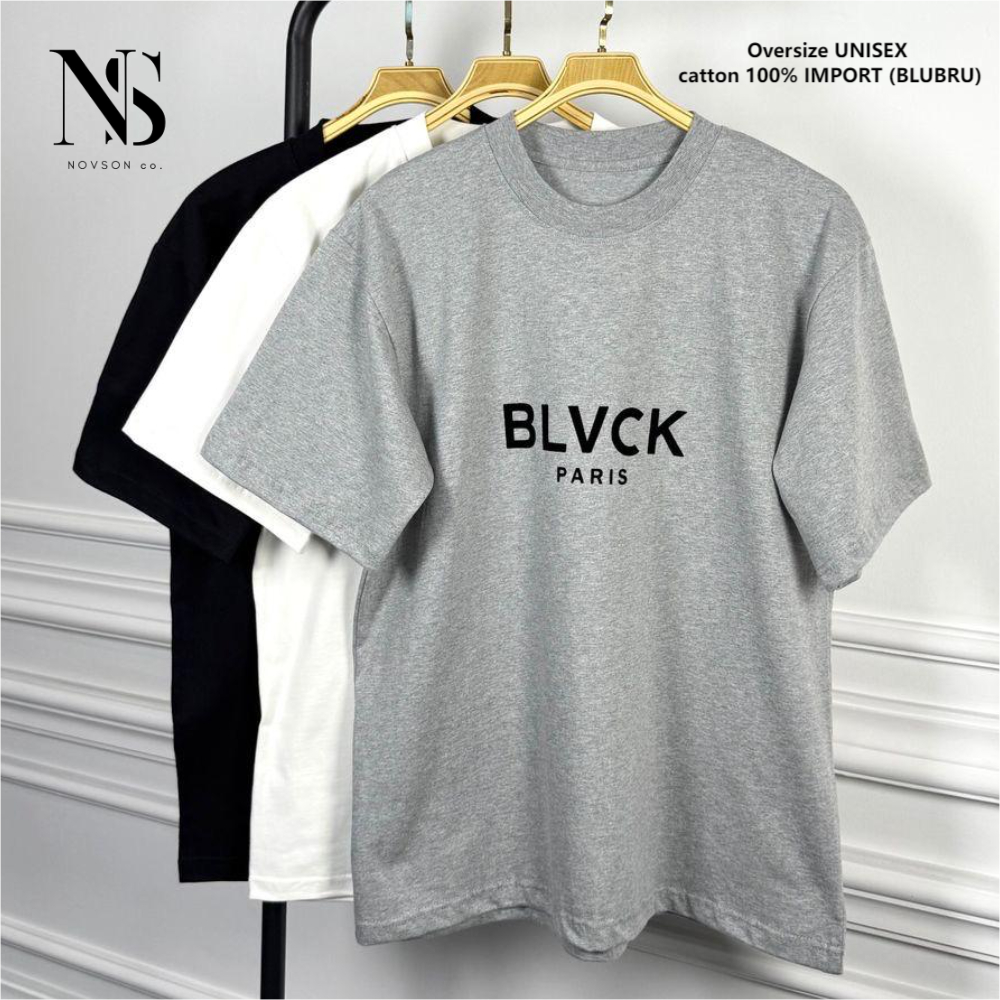 Kaos Pria Oversize Brand BLVCK paris (LOGO Bludru Timbul) Cotton 100% Import Premium  Adem dan nyama