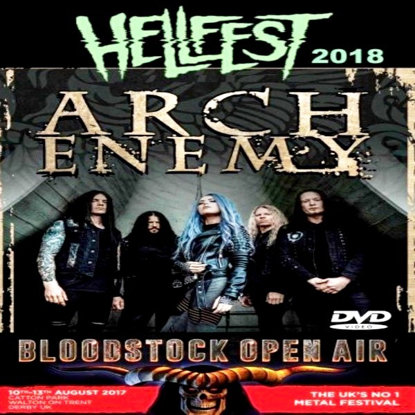 Musik Arch Enemy * Hellfest 2018 vs Bloodstock Open Air 2017 (2 DVD)