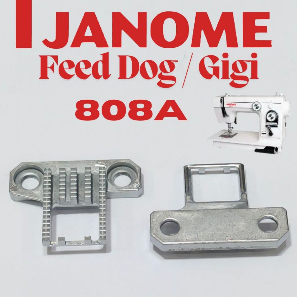 Gigi Feed Dog Mesin Jahit Portable JANOME 808A