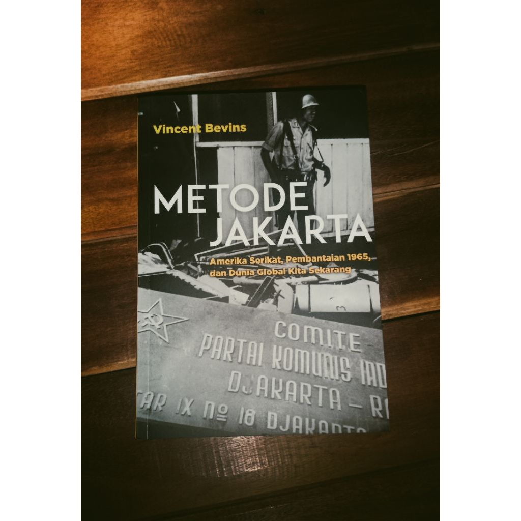 Metode Jakarta – Vincent Bevins