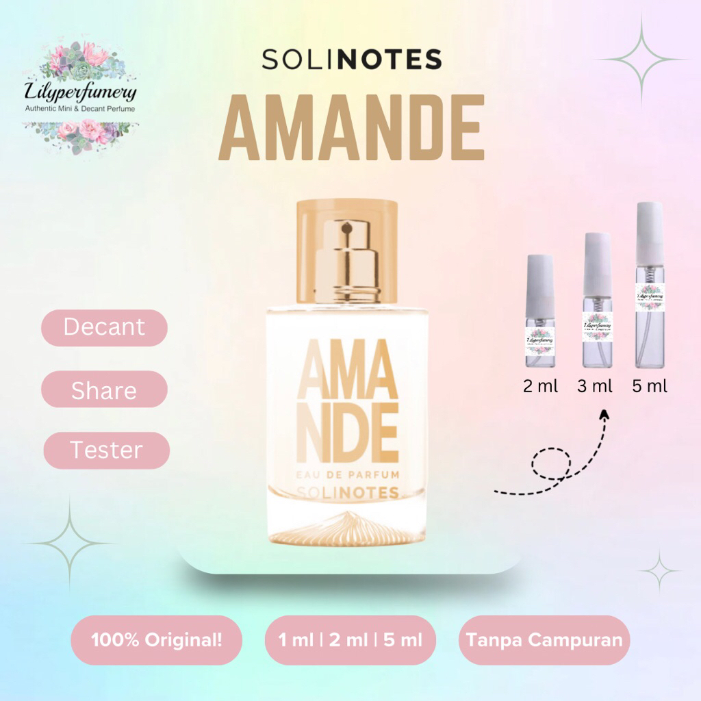 Decant / Share SOLINOTES AMANDE EDP 1 ml | 2 ml | 5 ml (Authentic Only)