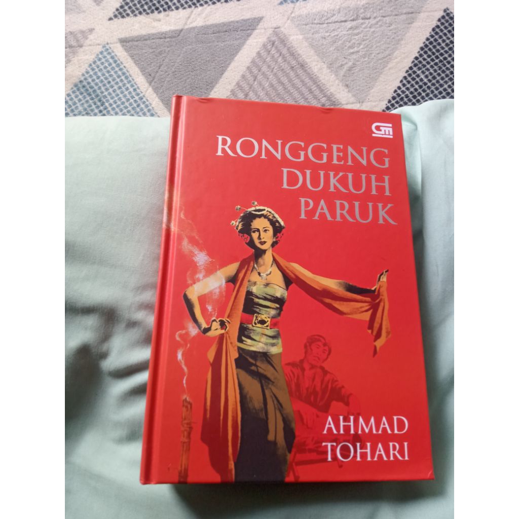 [NEW] Ronggeng Dukuh Paruk - Hard Cover (Ahmad Tohari) Preloved
