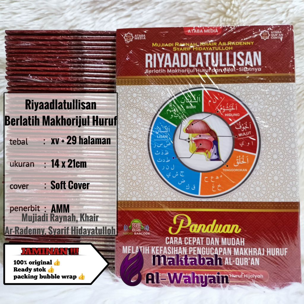 Buku Riyaadlatullisan Riyadhatul Lisan - Berlatih Makhorijul Huruf Dan Sifat-Sifatnya (Bergambar Plu
