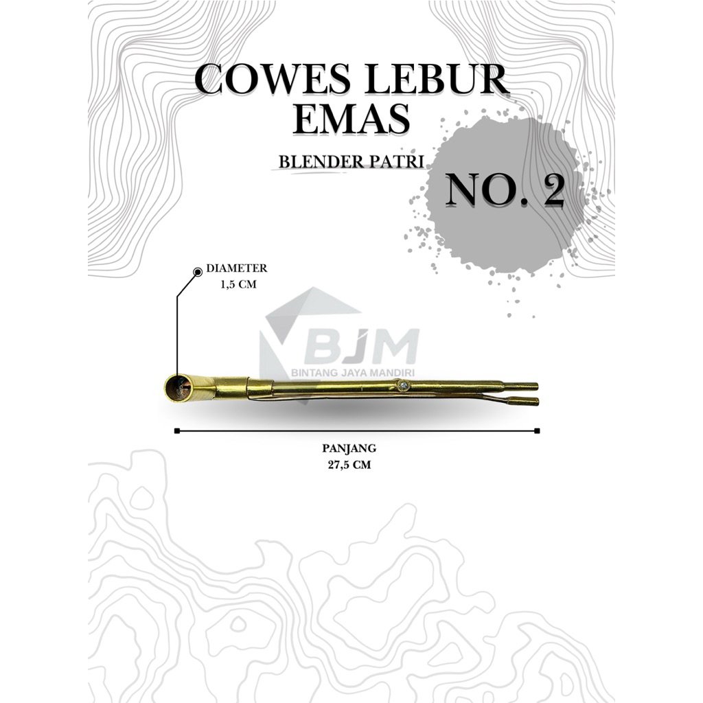 COWES LEBUR EMAS NO. 2 (UNTUK PELEBURAN EMAS)