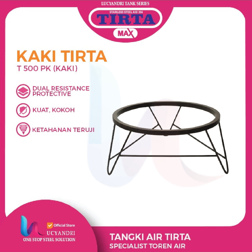 Kaki Tangki Air Tirta 500 Liter | Kaki Tangki Air Stainless Steel 500 L | Kaki Toren Air 500 Liter S